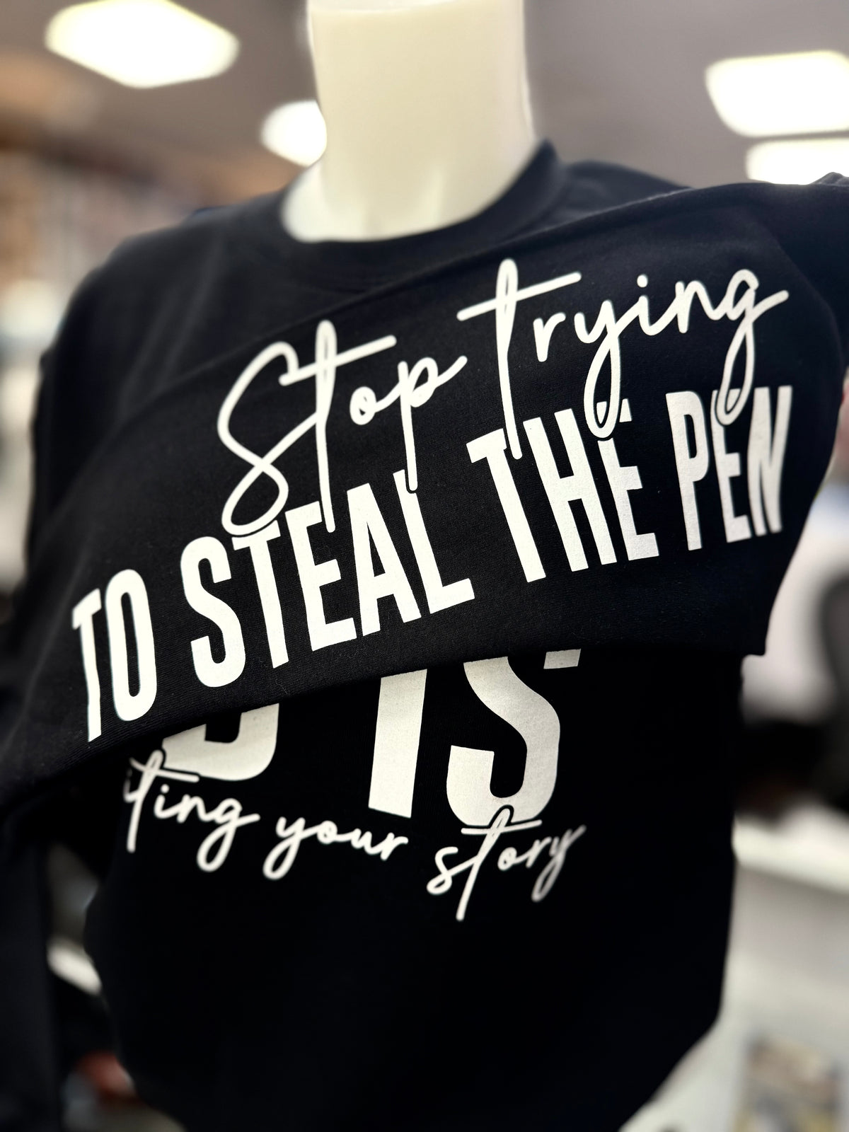 God Is Still Writing Your Story Sweatshirt