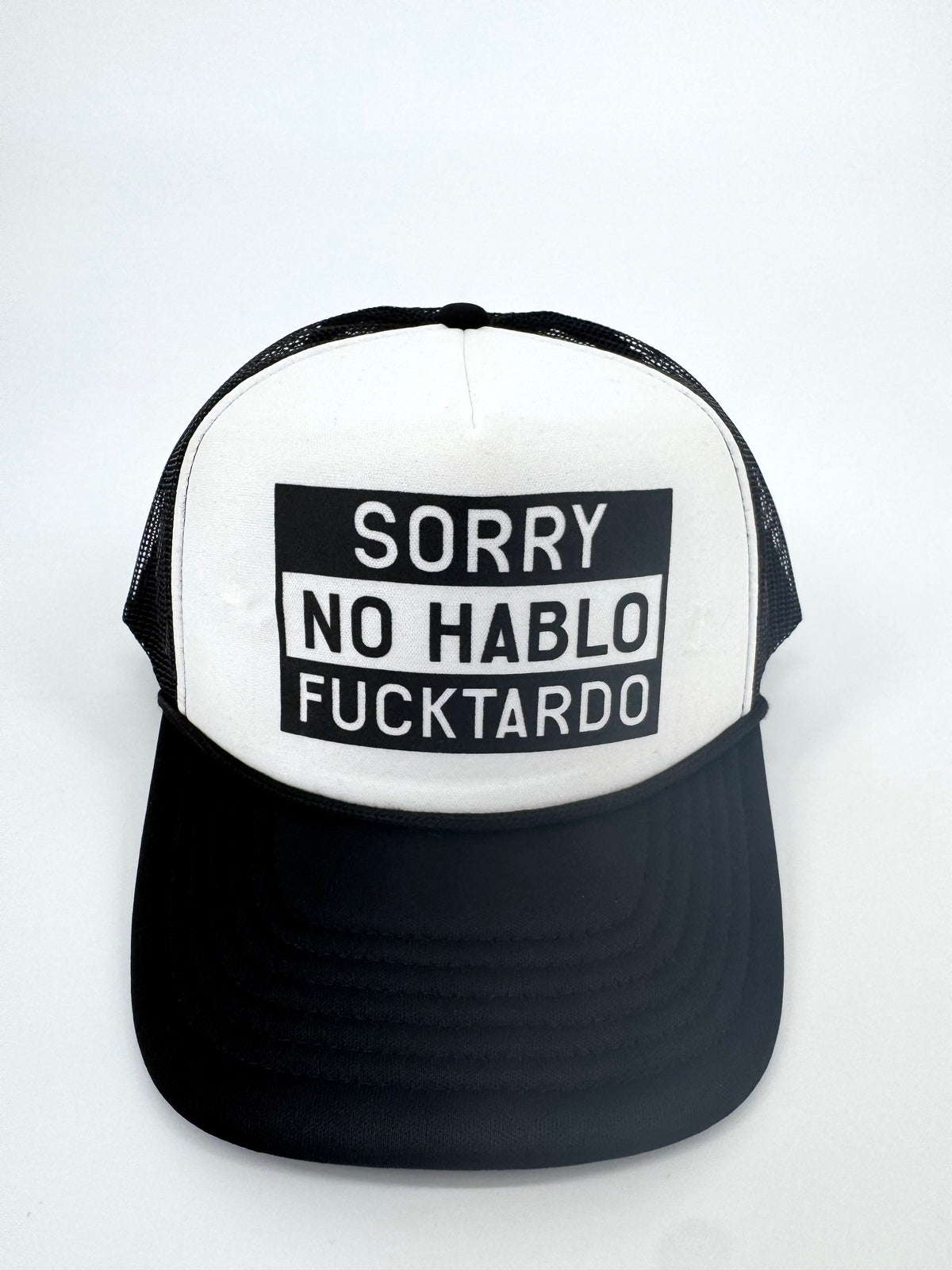 Sorry No Hablo Fucktardo