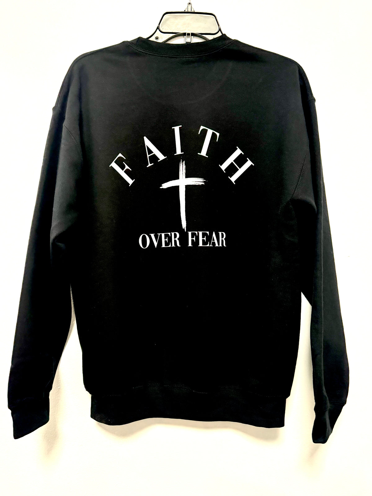 Faith Over Fear Sweatshirt