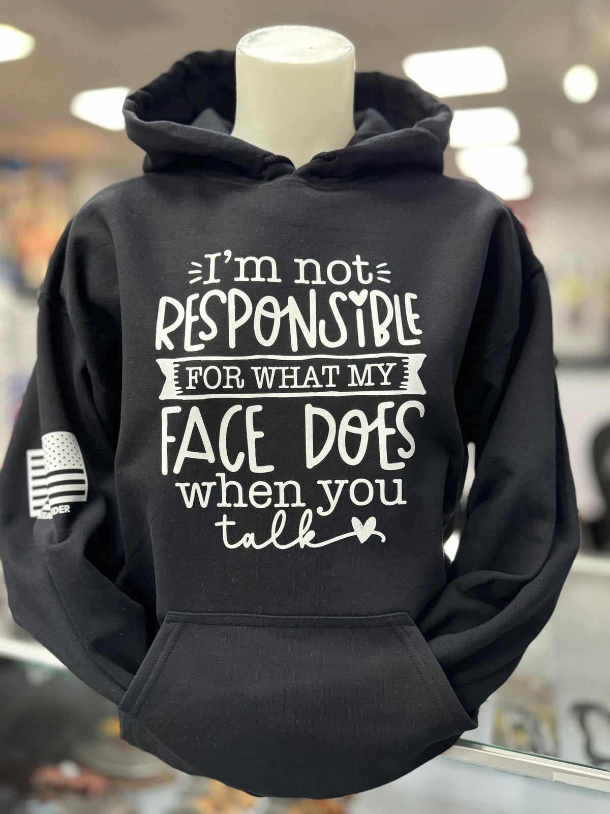 I'm Not Responsible For My Face Hoodie